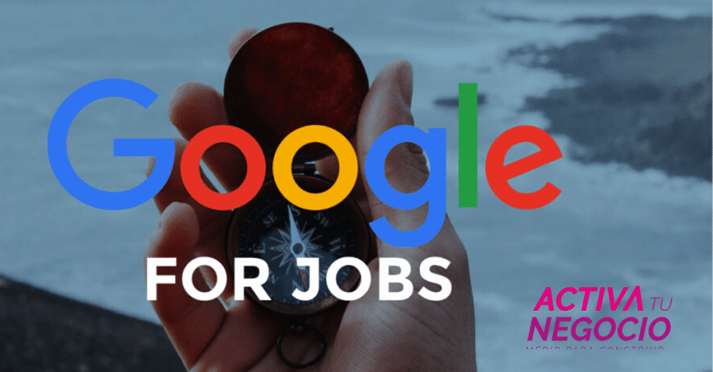 En este momento estás viendo Google se une a la carrera para encontrar y ofrecer empleo con Google For Jobs