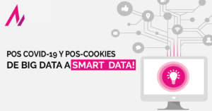 Lee más sobre el artículo Implementar una buena cultura de datos para afrontar la era pos-covid-19 y pos-cookies